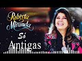ROBERTA MIRANDA - MAIORES SUCESSOS