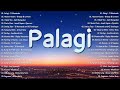 Tj Monterde - Palagi 💗 Best OPM Tagalog Love Songs | OPM Tagalog Top Songs 2024 #vol1💗