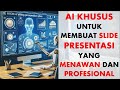 Slide Presentasi Sekejap, Menawan, dan Profesional dengan Tool AI Gamma