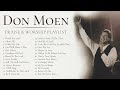 Worship with Don Moen | Best Praise and Worship Music Playlist 2024