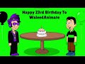 Happy 23rd Birthday To @CaptainWaleader2001 (OUTDATED)