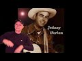 Johnny Horton -- North To Alaska  [REACTION/RATING]