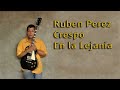 Ruben Perez Crespo - En la lejania (Original Instrumental Guitar)