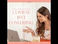 #2: THIS is Why Your Content Isn’t Converting 😱