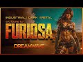 🎧 A tribute to Furiosa - 1 HOUR Industrial / Dark / Metal