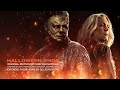 John & Cody Carpenter, Daniel Davies: Halloween Ends [Extended Theme Suite by Gilles Nuytens]