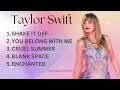 Taylor Swift Best Songs Playlist 2024