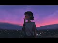 Last breeze of the evening ● lofi hip hop mix / stress relief ( pt.2 )