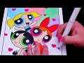 Color The Powerpuff Girls With Me | COLOR ALONG WITH KIMMI