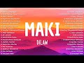 Maki - Dilaw💗Best OPM Tagalog Love Songs | OPM Tagalog Top Songs 2024 #vol1