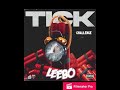 #Leebo #TickChallenge #NLESSENT Leebo “TICK CHALLENGE”