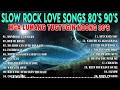 Nonstop Slow Rock Medley 🔊🎤 Slow Rock Love Song Nonstop 70s 80s 90s🎧🎤 Best Nonstop Pinoy Medley#131