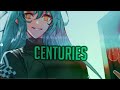 Nightcore - Centuries (Rock Version) (Lyrics)