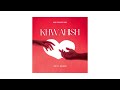 1- KHWAAHISH // ARB FT. AAJNABI // DEATH WISH // BIRTHDAY EP