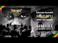 MARAPU - Educate Yourself (Official Audio)