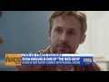 Ryan Gosling on Eva Mendes, 'The Nice Guys'