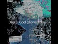 Digital God - Sandio (slowed down / Daycore)