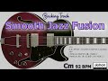 Smooth Jazz  Fusion ：Jazz Funk Soul ／Backing Track (Cm 92 BPM)