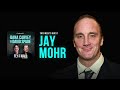Jay Mohr | Full Episode | Fly on the Wall with Dana Carvey and David Spade