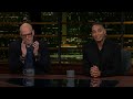 New Rule: Collective Narcissism | Real Time with Bill Maher (HBO)