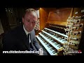 🎵 Chichester Cathedral Organ Demonstration