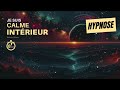 Embrassez votre calme intérieur en seulement 8 minutes 🙏 Hypnose méditative intense 🌌💝