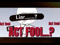 Act fool 🙁 / ⚠️FW