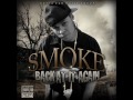 Smoke - We Get Buck