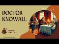 Doctor Knowall | Grimms' Fairy Tales