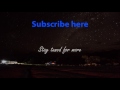 Under the Stars, Night sky Timelapse part 1