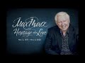 A Video Tribute to Max - Heritage of Love