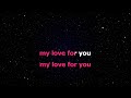 Nothing's Gonna Change My Love For You - George Benson (Karaoke)