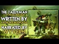 Warhammer 40k Audio | The Tallyman - Anthony Reynolds