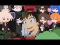 📚🎒Aldrea junior high react to Deku💚/btw thx for watching💗👀