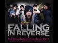 「The drug in me is you」〜〚Falling in reverse〛(CLEAN VERSION)