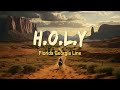 H.O.L.Y - Florida Georgia Line | Country Music Playlist 2024 #countrymusic #countrysongs
