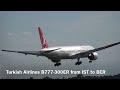 Turkish Airlines B777-300ER Landing in Berlin Brandenburg | BER | 4K