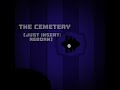 (JUST INSERT: REBORN) The Cemetery