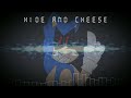 HIDE AND CHEESE (A Sonic.exe song)