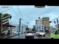 ◤沖縄観光◢  梅雨の真っ只中，那覇市は洪水警報『市街地ドライブ』 ♯754  おきなわさんぽ：沖縄散歩