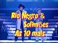 Rio Negro & Solimões As 10 mais