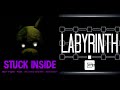 MASHUP:  Stuck Inside [vocals] X Labyrinth [instrumentals]