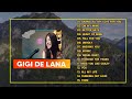 Gigi De Lana 💖Top 20 Hits Songs Cover Nonstop Playlist 2023