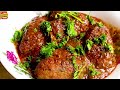 Lauki Kebab in Spicy Gravy | Tasty Bottle Gourd Kebabs | Lauki Kebab Masala Gravy Full Recipe