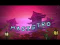 MAGISTRO 2/6 (NCS Gauntlet Contest)