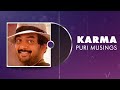 KARMA | Puri Musings by Puri Jagannadh | Puri Connects | Charmme Kaur