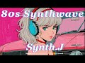 [playlist]  Lofi 80s Synthwave Music Mix Chillwave Chillsynth Retrowave Retro Electro Wave Cyberpunk