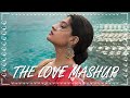 The Love Mashup 2023 😍 Best of Arijit Singh, Jubin Nautiyal, Atif Aslam | #love #romantic