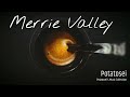 Merrie Valley | Potatosei's Music Collection