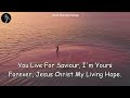 Nonstop Christian Gospel Songs // Top Praise and Worship Songs 2024 Playlist / 10,000 Reasons, ...